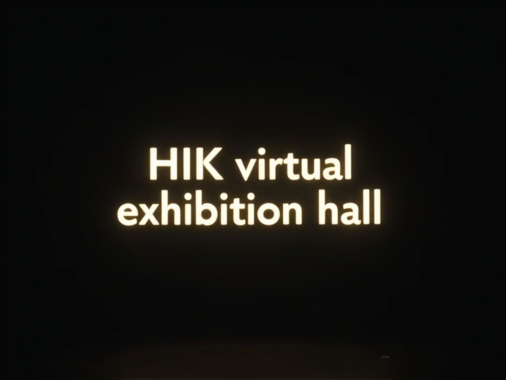 A simple text-based image with 'HIK virtual exhibition hall' in a bright, bold font on a dark background.