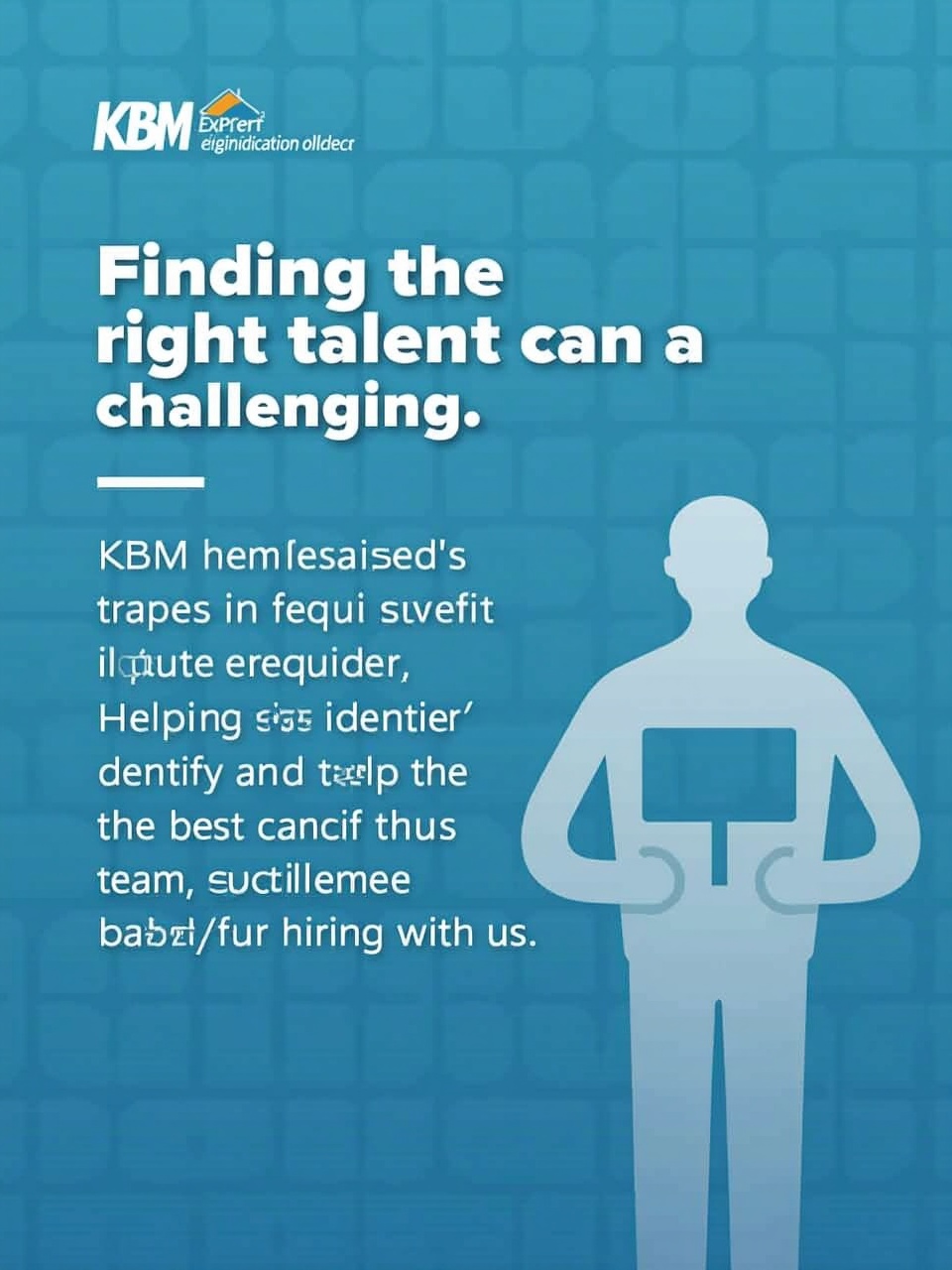 Silhouette holding a sign with text about recruitment and talent acquisition on a blue background