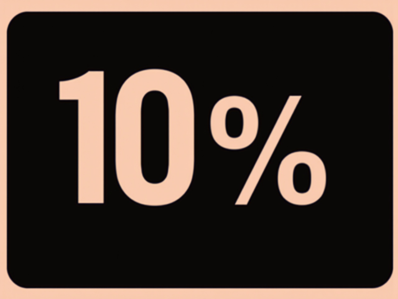 The image features a large, stylized representation of the number "10%". The numbers are bold and easily readable, with a soft peach color against a black background. The percentage symbol is also prominently displayed, matching the style of the numbers. This design could be used for promotional purposes, indicating a discount or a statistic. The overall aesthetic is modern and eye-catching, likely aimed at grabbing the viewer's attention.